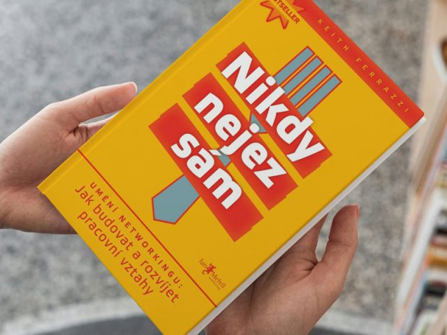 Nikdy nejez sám: Budujte vztahy, které generují zakázky