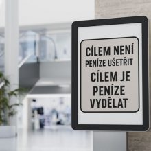 Cílem není peníze ušetřit. Cílem je peníze vydělat