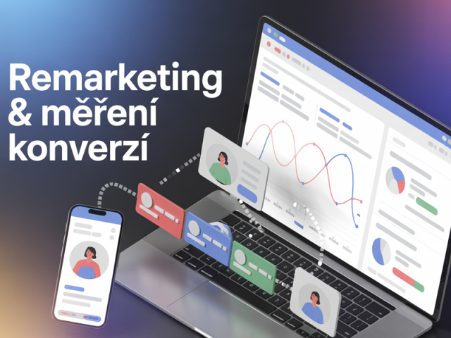 Remarketing a měření konverzí